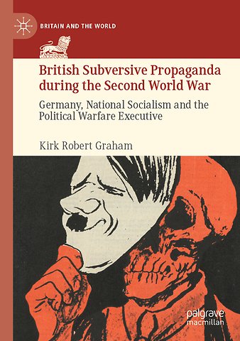 British Subversive Propaganda during the Second World War