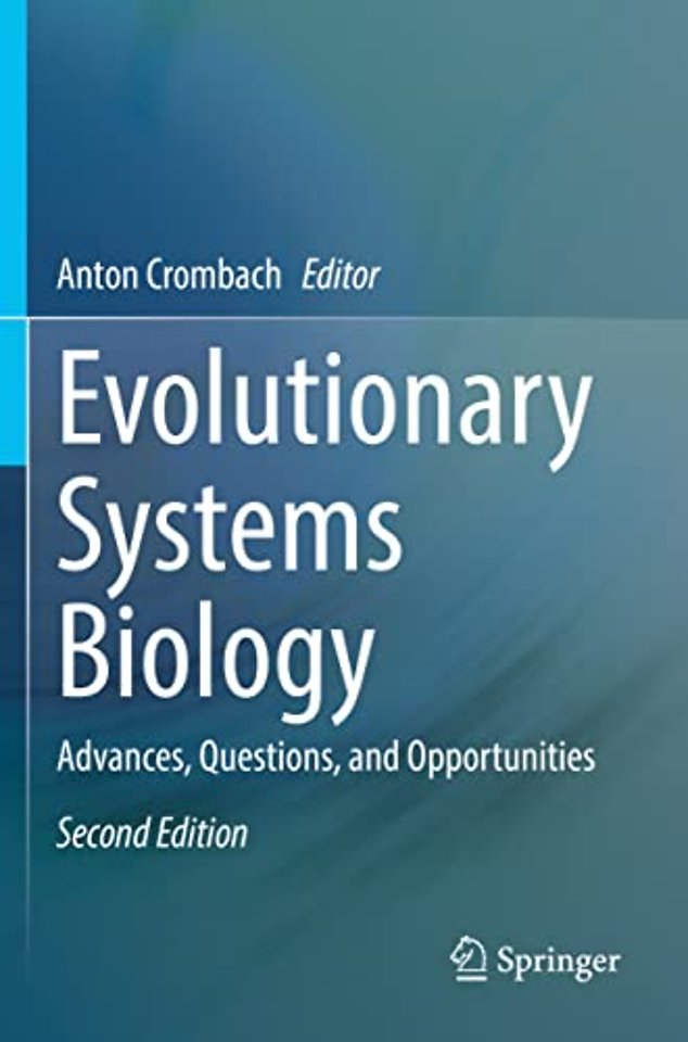 Evolutionary Systems Biology