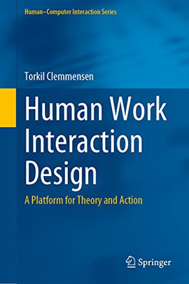 Human Work Interaction Design