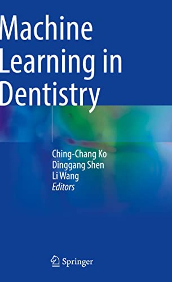 Machine Learning in Dentistry