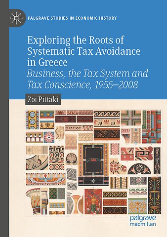Exploring the Roots of Systematic Tax Avoidance in Greece