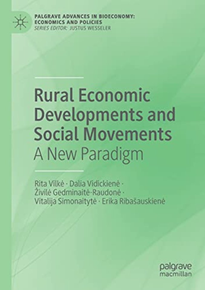 Rural Economic Developments and Social Movements