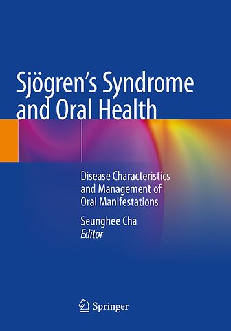 Sjögren's Syndrome and Oral Health