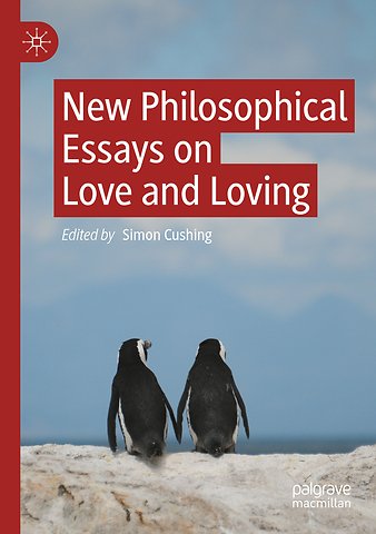 New Philosophical Essays on Love and Loving