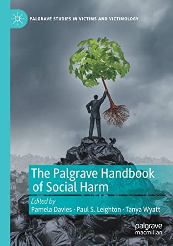 The Palgrave Handbook of Social Harm