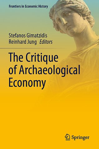 The Critique of Archaeological Economy