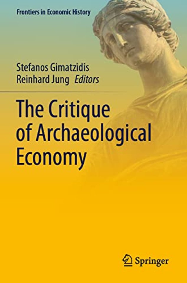 The Critique of Archaeological Economy