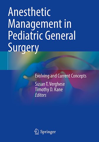 Anesthetic Management in Pediatric General Surgery