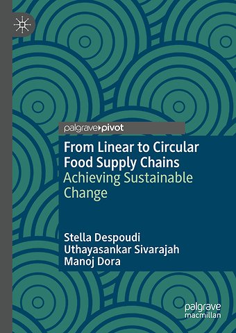 From Linear to Circular Food Supply Chains