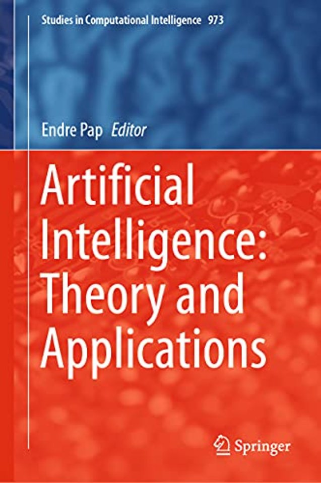 Artificial Intelligence: Theory and Applications