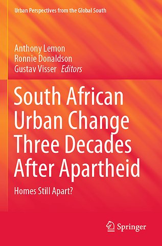 South African Urban Change Three Decades After Apartheid