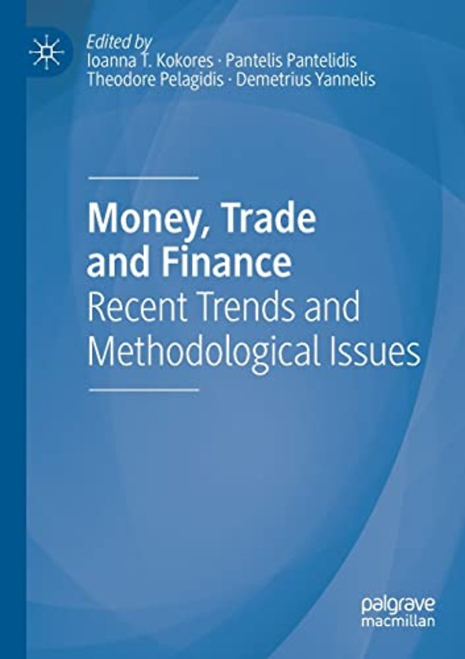 Money, Trade and Finance