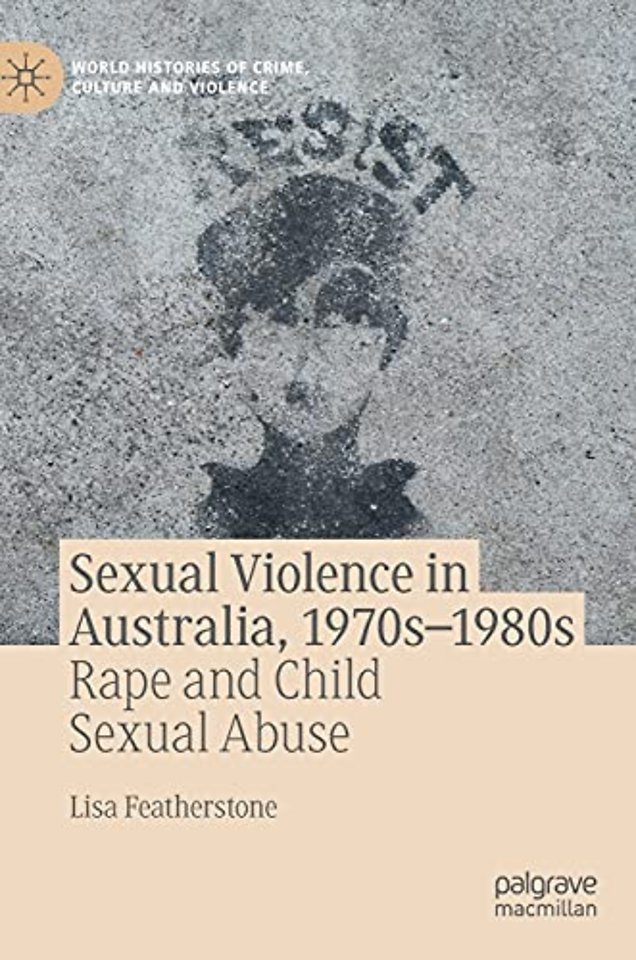 Sexual Violence in Australia, 1970s–1980s