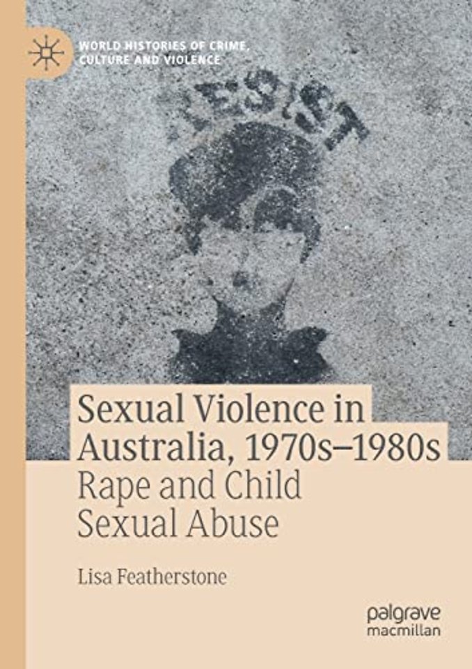Sexual Violence in Australia, 1970s–1980s
