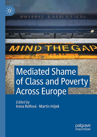 Mediated Shame of Class and Poverty Across Europe