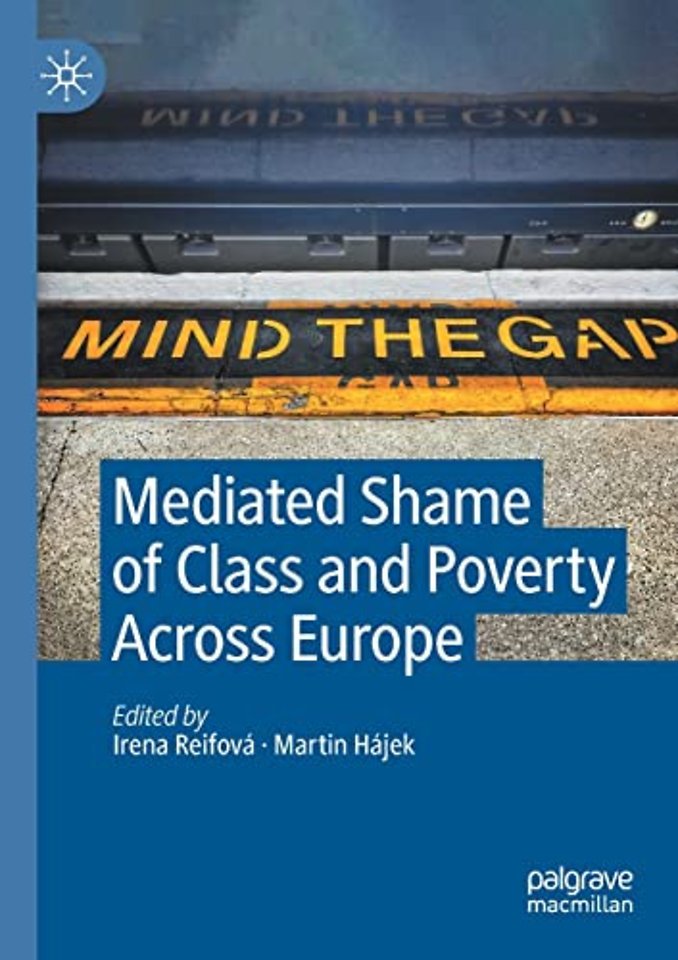 Mediated Shame of Class and Poverty Across Europe