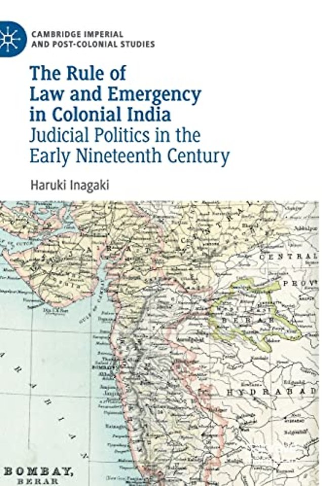 The Rule of Law and Emergency in Colonial India