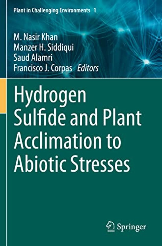Hydrogen Sulfide and Plant Acclimation to Abiotic Stresses