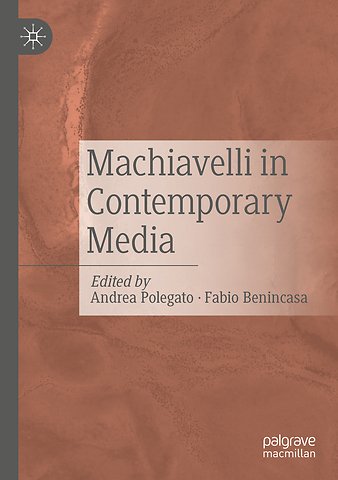 Machiavelli in Contemporary Media
