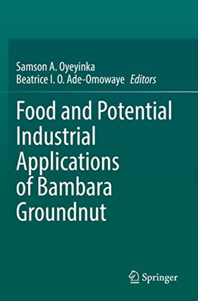 Food and Potential Industrial Applications of Bambara Groundnut