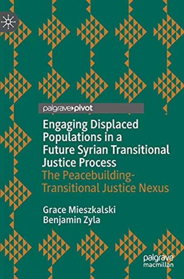 Engaging Displaced Populations in a Future Syrian Transitional Justice Process