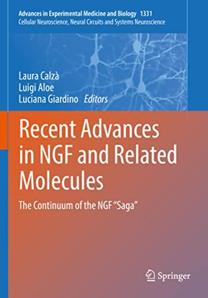 Recent Advances in NGF and Related Molecules