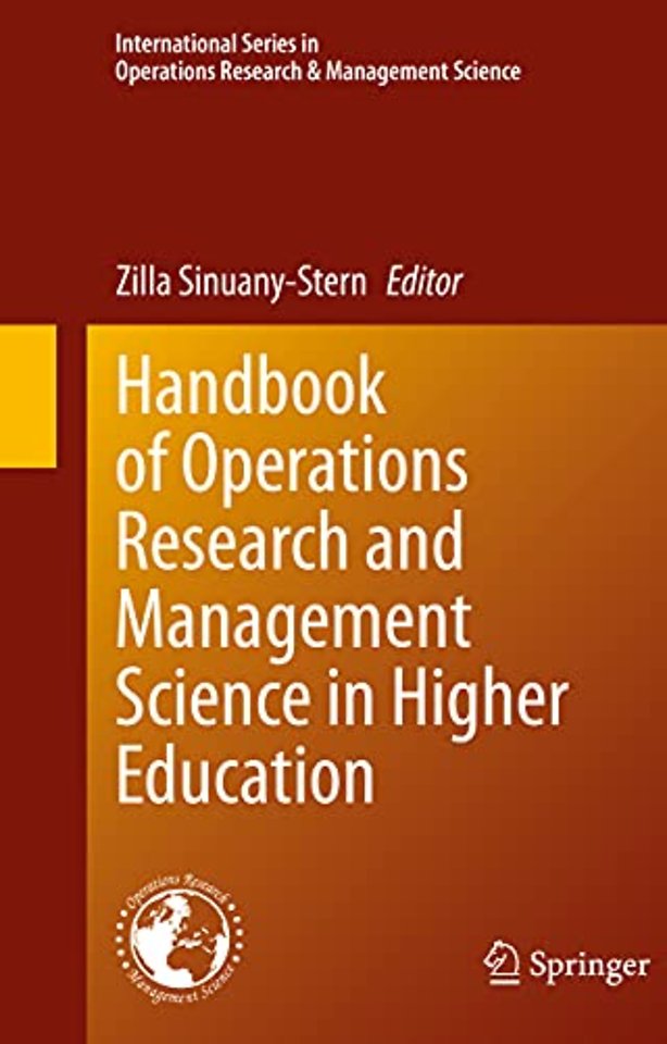 Handbook of Operations Research and Management Science in Higher Education