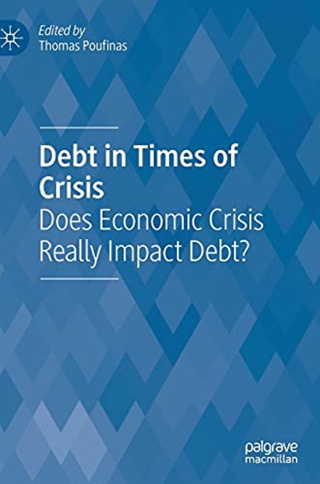 Debt in Times of Crisis