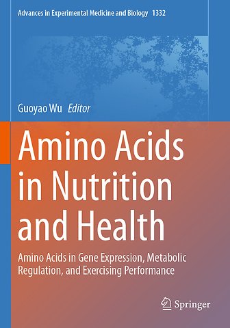 Amino Acids in Nutrition and Health