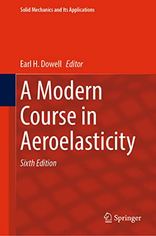 A Modern Course in Aeroelasticity