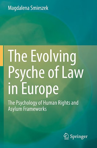 The Evolving Psyche of Law in Europe
