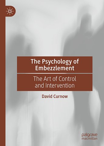 The Psychology of Embezzlement
