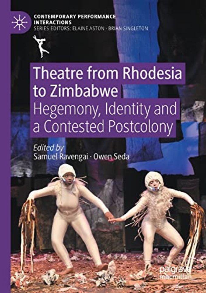 Theatre from Rhodesia to Zimbabwe