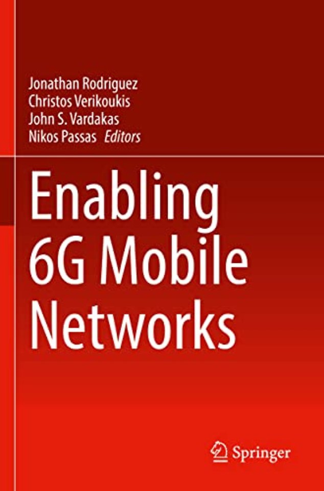 Enabling 6G Mobile Networks