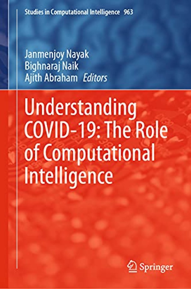 Understanding COVID-19: The Role of Computational Intelligence