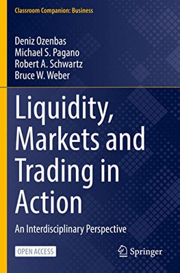 Liquidity, Markets and Trading in Action