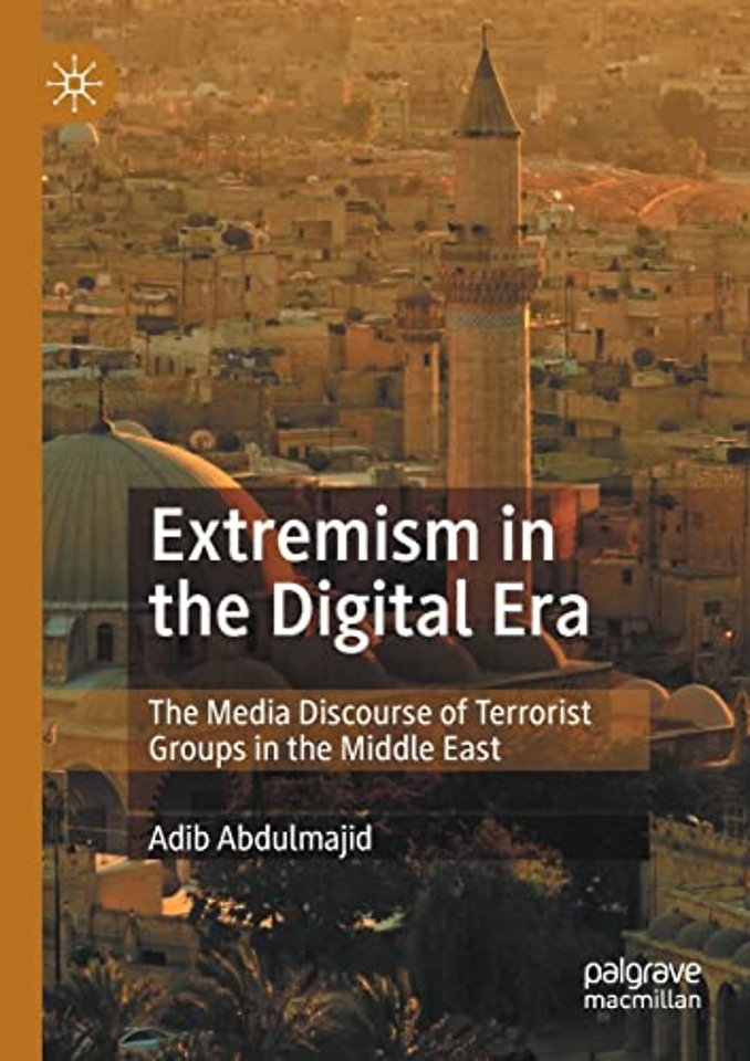Extremism in the Digital Era