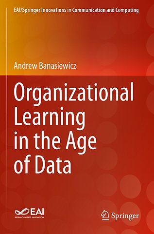 Organizational Learning in the Age of Data