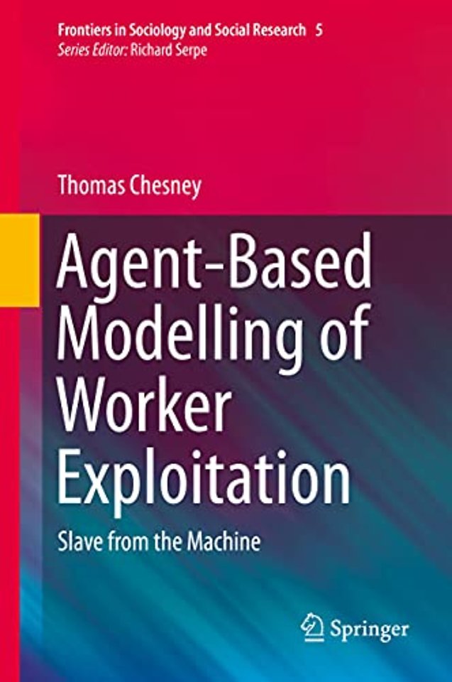 Agent-Based Modelling of Worker Exploitation