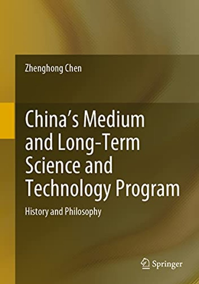 China's Medium and Long-Term Science and Technology Program