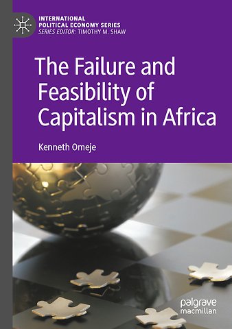 The Failure and Feasibility of Capitalism in Africa