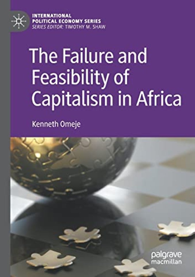 The Failure and Feasibility of Capitalism in Africa