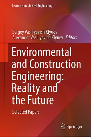 Environmental and Construction Engineering: Reality and the Future