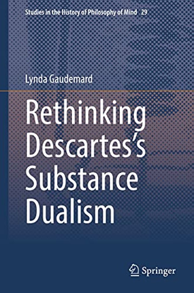 Rethinking Descartes’s Substance Dualism