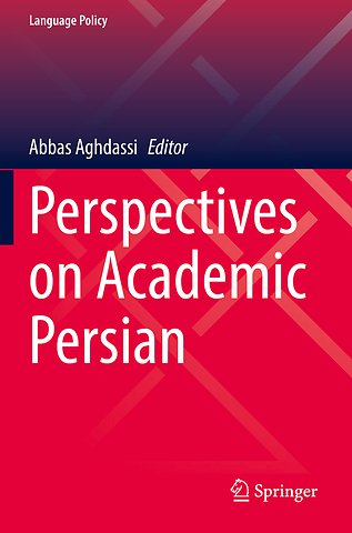 Perspectives on Academic Persian