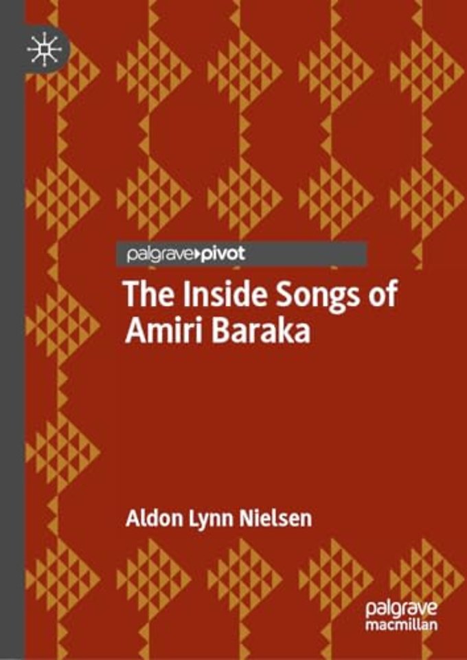 The Inside Songs of Amiri Baraka
