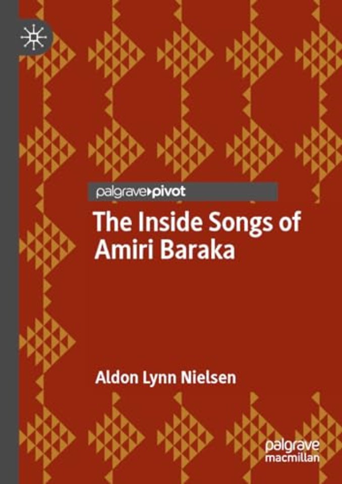 The Inside Songs of Amiri Baraka