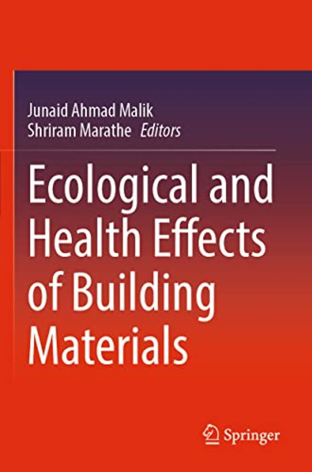 Ecological and Health Effects of Building Materials
