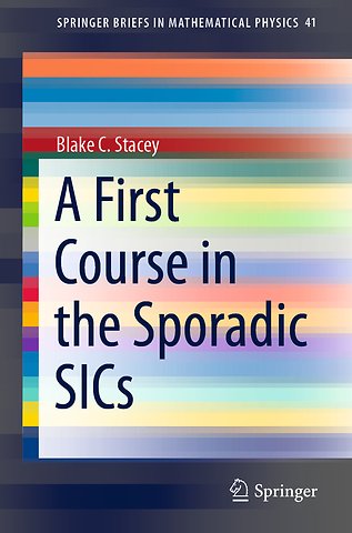 A First Course in the Sporadic SICs