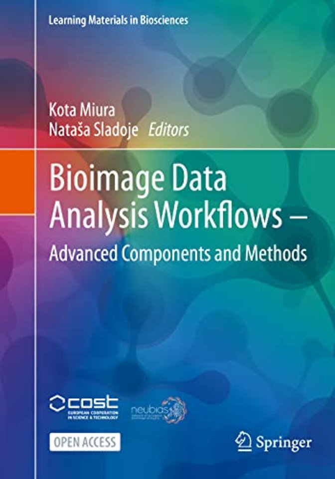 Bioimage Data Analysis Workflows ‒ Advanced Components and Methods